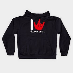 I love heababe metal Kids Hoodie